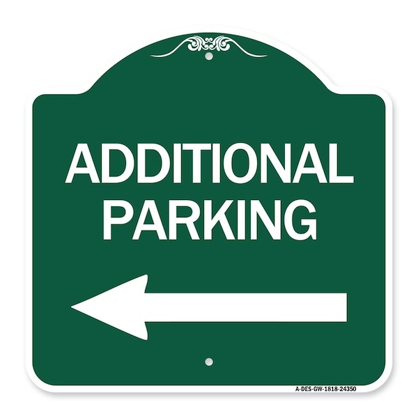 Signmission Additional Parking Sign Left Arrow, Green & White Aluminum Sign, 18" x 18", GW-1818-24350 A-DES-GW-1818-24350 - main